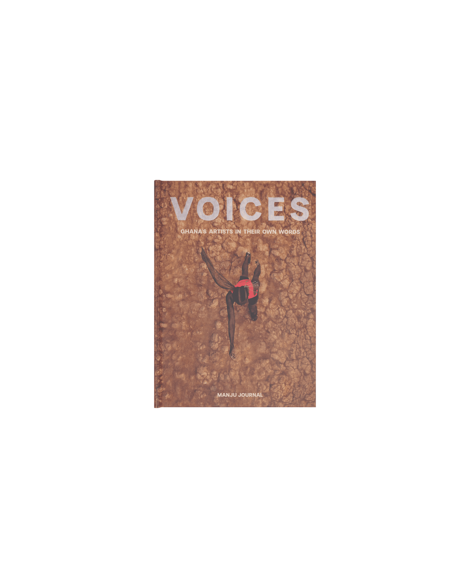 VOICES - Ghana's Artists in their own words